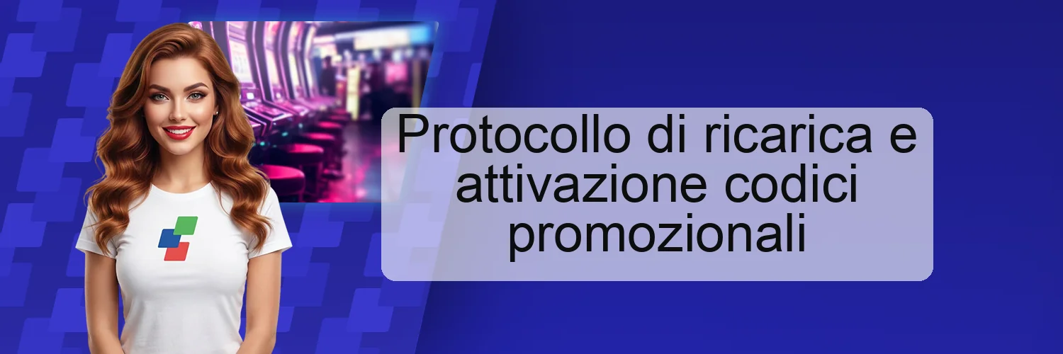 Protocollo di ricarica e attivazione codici promozionali